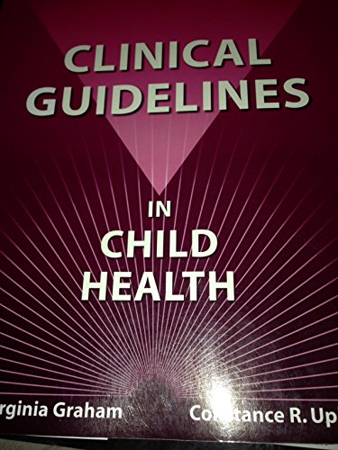 Clinical Guidelines in Child Health