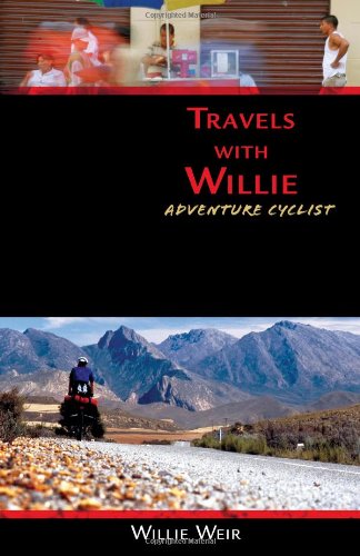 Travels with Willie: Adventure Cyclist