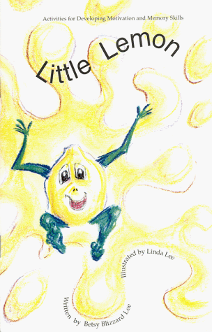 Little Lemon (Activities for Developing Motivation and Memory Skills)