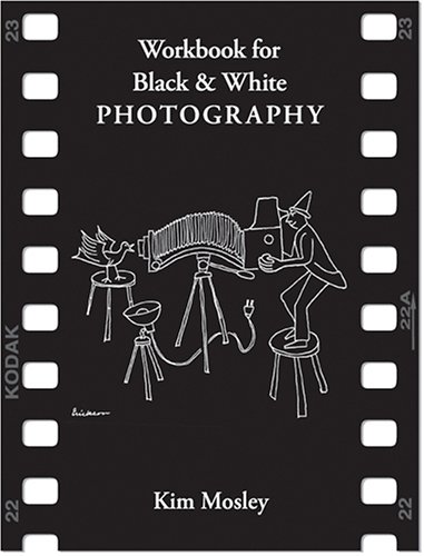 Workbook for Black and White Photography