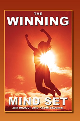The Winning Mind Set: Unleash The Power Of Your Mind