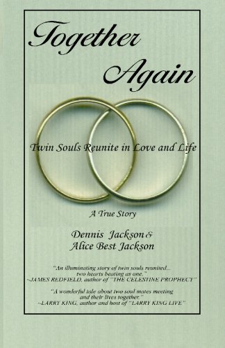 Together Again: Twin Souls ReUnite in Love and Life: Volume 1