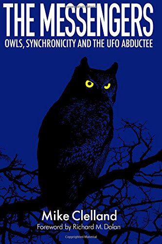 The Messengers: Owls, Synchronicity and the UFO Abductee