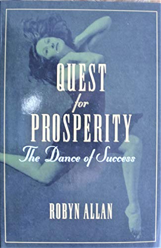 Quest for Prosperity: The Dance of Success