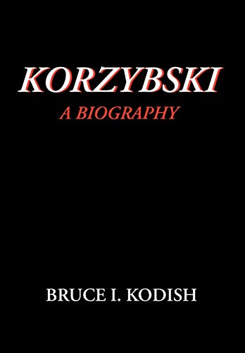 Korzybski: A Biography