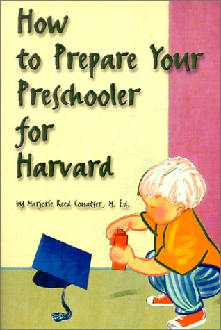 How to Prepare Your Preschooler for Harvard