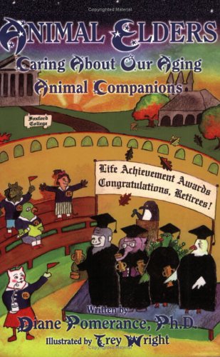 Animal Elders: Caring About Our Aging Animal Companions