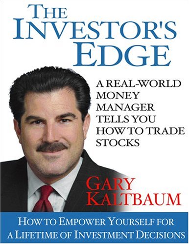 The Investor's Edge: How to Empower Yourself for a Lifetime of Investment Decisions