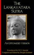 The Lankavatara Sutra: An Epitomized Version (Provenance Editions)