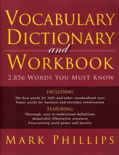 Vocabulary Dictionary and Workbook: 2,856 Words You Must Know