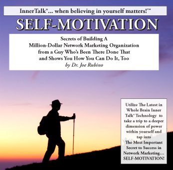 Secret #1 - Self-Motivation
