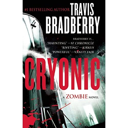 Cryonic: A Zombie Novel