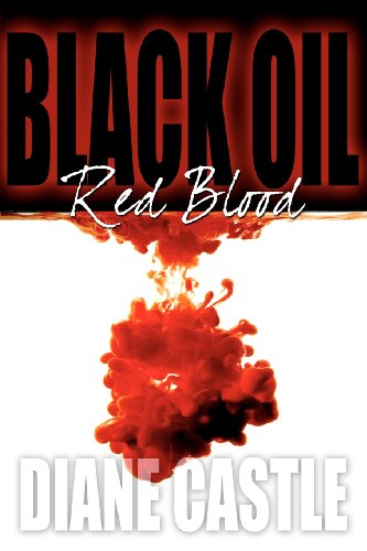 Black Oil, Red Blood