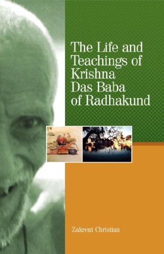 The Life and Teachings of Krishna Das Baba of Radhakund