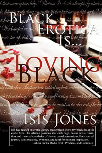 Black Erotica Is...Loving Back