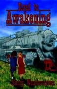 Road To Awakening