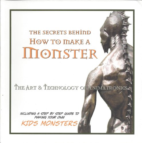 The Secrets Behind 'How To Make A Monster': The Art And Technology Of Animatronics