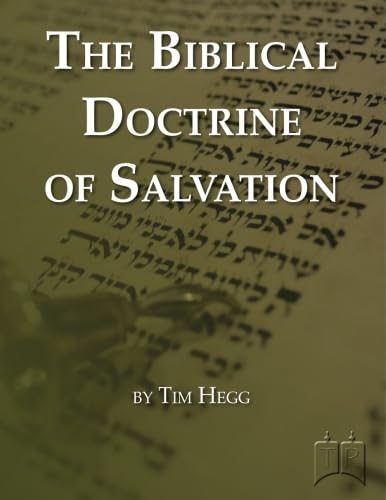 The Biblical Doctrine of Salvation: A Soteriology Course Syllabus