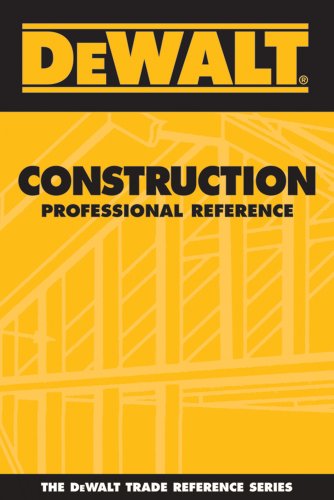 DEWALT Construction Professional Reference