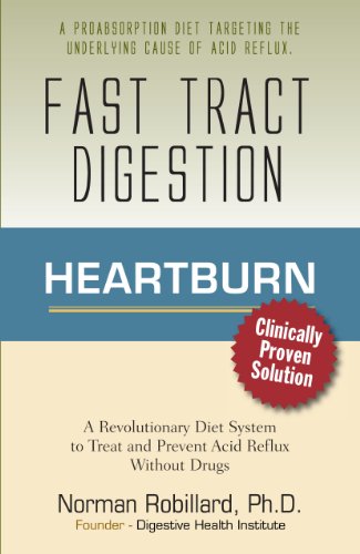 Heartburn - Fast Tract Digestion: LPR, Acid Reflux & GERD Diet Cure Without Drugs | Surprising Truth about the Cause of Acid Reflux Explained (Clinically Proven Solution)
