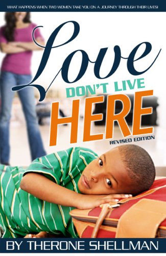Love Don't Live Here-Revised Edition