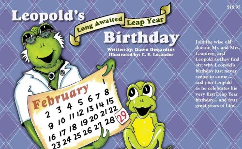 Leopold's Long Awaited Leap Year Birthday