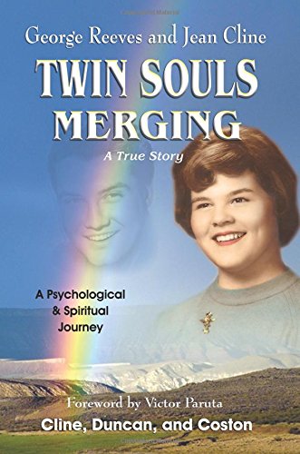 Twin Souls Merging: George Reeves & Jean Cline: A Psychological & Spiritual Journey