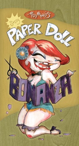 MISS MINDY'S SASSY PAPER DOLL BONANZA