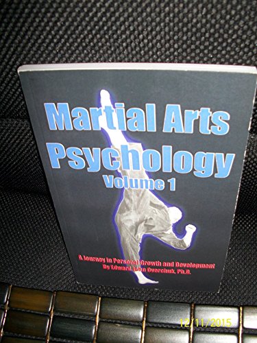 Martial Arts Psychology: A Journey in Personal Growth and Development
