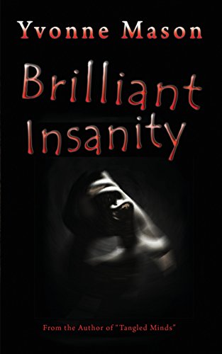 Brilliant Insanity