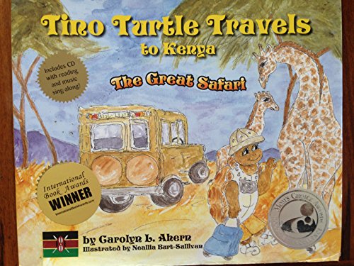 Tino Turtle Travels to Kenya: The Great Safari