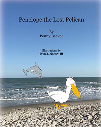 Penelope the Lost Pelican