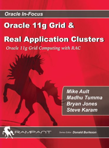 Oracle 11g Grid & Real Application Clusters: Oracle 11g Grid Computing With Rac