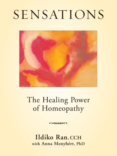 Sensations: The Healing Power of Homeopathy