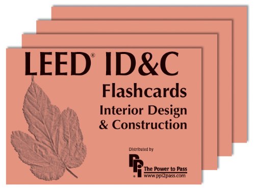 Leed Id&c Flashcards: Interior Design & Construction