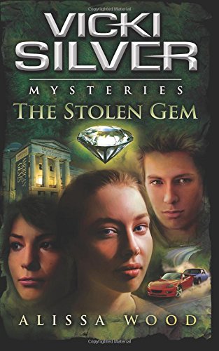Vicki Silver Mysteries: The Stolen Gem
