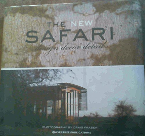 The New Safari: Design Decor Detail