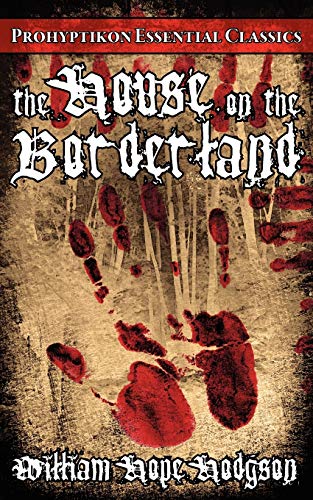 The House On The Borderland