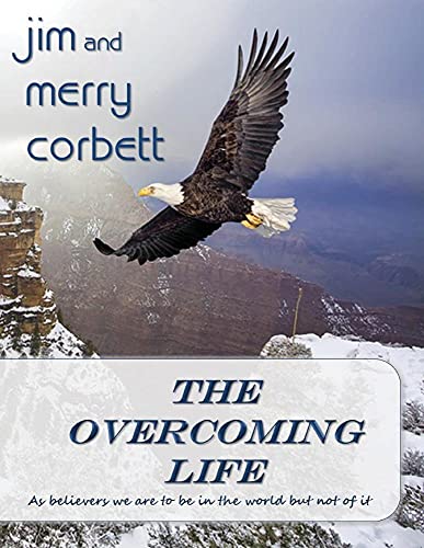 The Overcoming Life