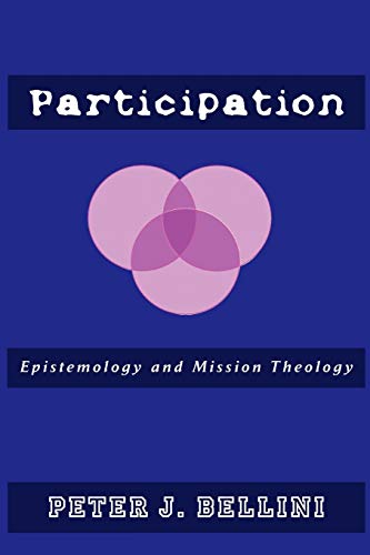 Participation (The Asbury Theological Seminary Series in World Christian Revitalization Movements in Pietist/Wesleyan Studies, Band 2)
