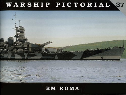 Warship Pictorial No. 37 - RM Roma