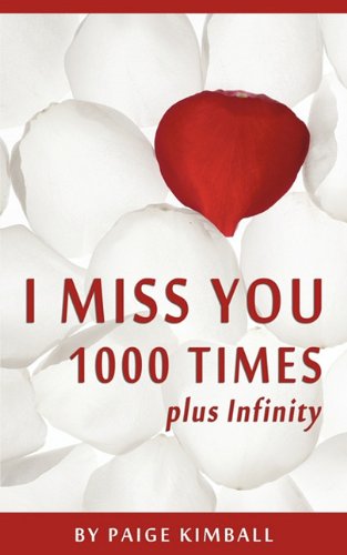 I Miss You 1000 Times plus Infinity