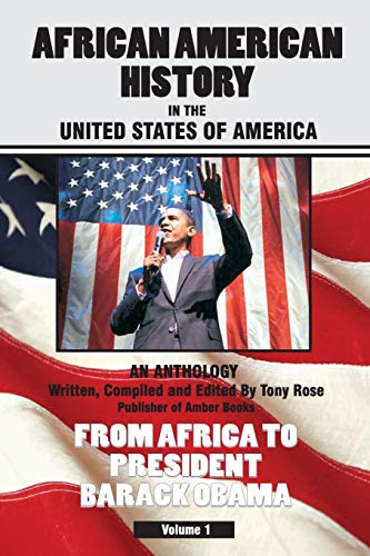 African American History in the United States of America (African American History in the United States of America - A)