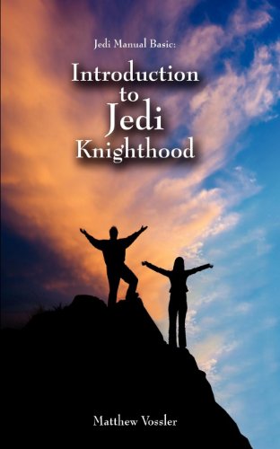 Jedi Manual Basic: Introduction to Jedi Knighthood