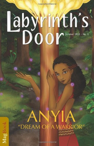 Labyrinth's Door - Anyia: Dream of a Warrior