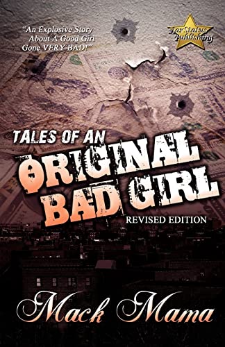 Tales of an Original Bad Girl (revised Editon)