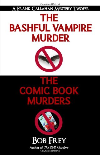 The Bashful Vampire Murder & Comic Book Murders