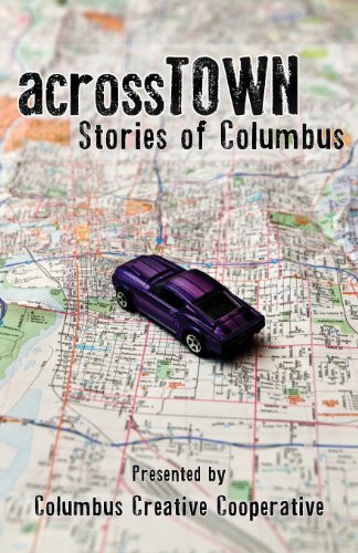 Across Town: Stories of Columbus