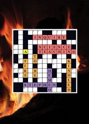 Inquiry Science Teaching: A Fire to be Kindled