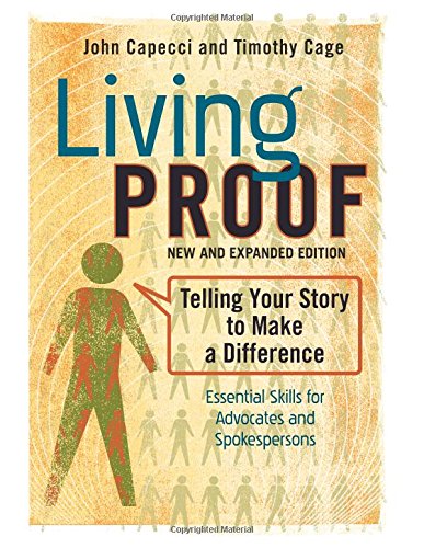 Living Proof: Telling Your Story to Make a Difference